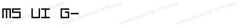 MS UI G字体转换